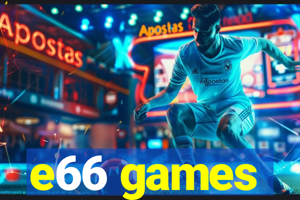 e66 games